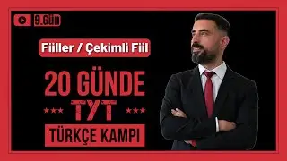 Fiil Konu Anlatımı / Çekimli Fiil +Soru Çözümü 📌 20 Günde TYT TÜRKÇE Kampı 2025 +PDF (9.Gün)