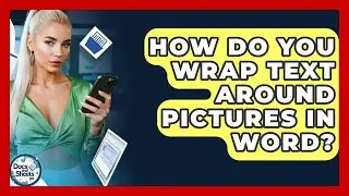 How Do You Wrap Text Around Pictures In Word? - Docs and Sheets Pro