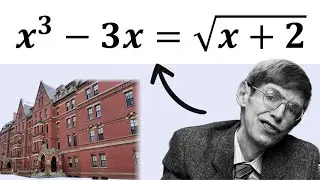 A Tricky Radical Equation to Find ALL Solutions from Harvard University