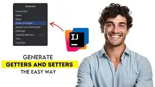 How to Generate Getters and Setters in IntelliJ 2025 (Fast & Easy Guide)