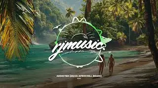 AVIE - Addicted [Zilva AfroChill Remix]