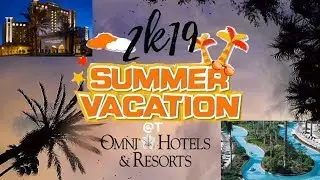 2k19 Summer vacation @  Omni Orlando Resort at ChampionsGate