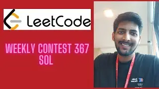 Leetcode weekly contest 367 solution | All problems | Hindi Explanation |Lcweekly