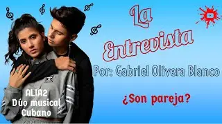 LA ENTREVISTA: 🎤 Dúo musical🎶🎵 ALIA2 ¿Son PAREJA?🤔💖😍