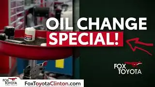 Fox Toyota - Back to School - Oil Change Special!