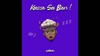 IVANN - Kasse Sa Bien ! (Tarraxo)