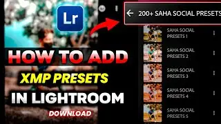 How To add/import Xmp Presets in Lightroom Mobile - Saha Social Lightroom Presets 2023