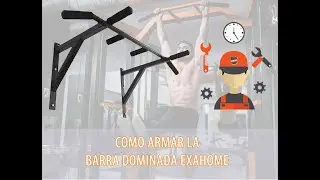 COMO ARMAR LA BARRA DOMINADA EXAHOME