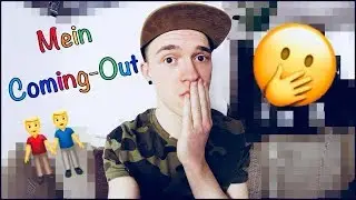 Die ganze Geschichte! Mein Coming-Out! 👬🤭