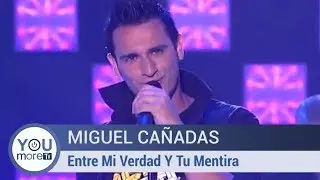 Miguel Cañadas - Entre Mi Verdad Y Tu Mentira
