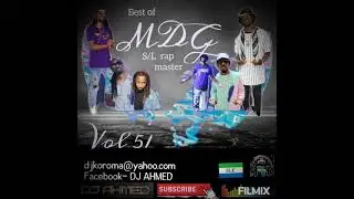Sierra Leone music. Hot mixtape!!! Denimix Vol 51, by DJ Ahmed.