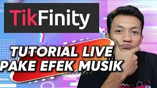 TUTORIAL SETTING TIKFINITY LIVE STREAMING TIKTOK 