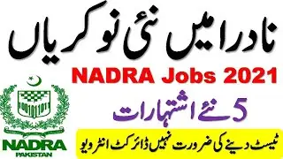 Nadra Jobs 2021 Walk in Interview | Latest Nadra Jobs 2021 | Nadra Jobs in Pakistan 2021