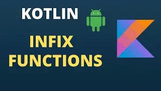 Kotlin Infix Functions | Infix With Extension fun | Kotlin tutorials for Beginners | Code With Yash