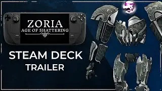 Zoria: Age of Shattering | Steam Deck Compatibility Trailer
