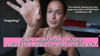 how to manifest MIRACLES EFFORTLESSLY when u feel like SH *T!  |  storytime  |  law of attraction