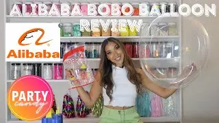 I ORDERED BOBO BALLOONS OFF ALIBABA: ARE THEY ANY GOOD? 🤔