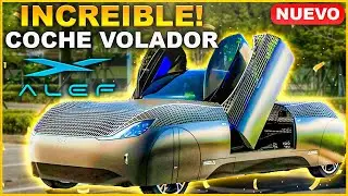 NO CREERAS DE LO QUE ES CAPAZ ESTE INCREIBLE COCHE VOLADOR ( ALEF AERONAUTICS)
