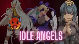 Idle Angels Best anime game ever