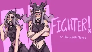 FIGHTER!! | D&D Animation Meme