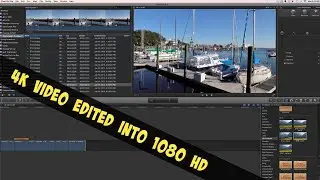 4K Video Edited to 1080 In FCPX