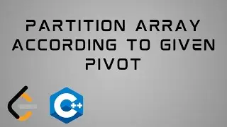 LeetCode 2161 : C++ Solution | Partition Array According to Given Pivot