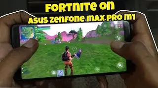 Fortnite on Asus Zenfone Max Pro M1