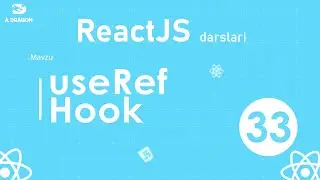 033. useRef Hook | React o'zbek tilida | React Darslari