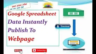 How to Google Sheet Data instantly Publish To Web page