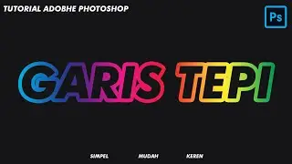 Cara Membuat Garis Tepi Tulisan di Photoshop