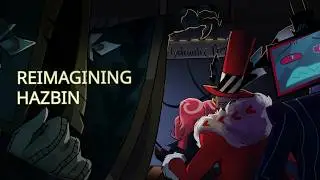 THE VEES || HAZBIN REIMAGINED