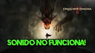 Solucion a Los Problemas de Audio/Sonido en Dragon's Dogma 2