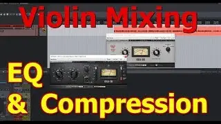 How to mix violin for a huge sound (with Izotope and Waves plugins)