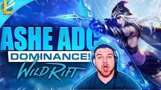 WILD RIFT ASHE DOMINANCE