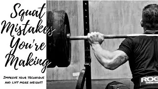 Technique Tips | 4 Squat Mistakes You're Probably Making!
