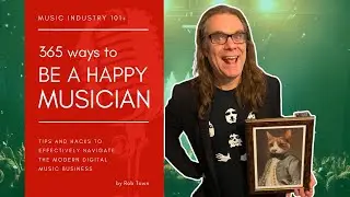 365 Ways To Be A Happy Musician (31-40)