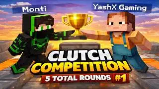 Minecraft Clutch Competition with Monti 😱 | 5 Rounds Battle | Who Wins?