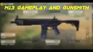 m13 gameplay + gunsmith codm
