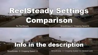 ReelSteady Settings Comparison (short clip)