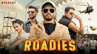 Roadies Parody | The Rajkumar