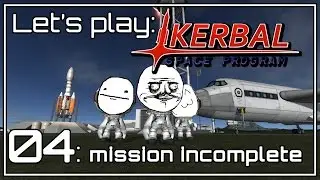 Vanilla Kerbal 04 : mission incomplete
