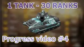 [1 Tank to Legend] Progress video #4 - A Tanki Online Series