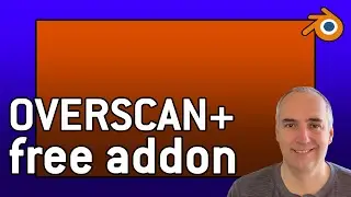 Overscan addon for Blender