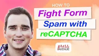 How to Add reCAPTCHA Forms