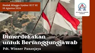 IBADAH MINGGU // 18 Agustus 2024 // GKI Kelapa Cengkir