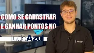 TUDO que você PRECISA saber sobre o TudoAzul, programa de fidelidade da Azul!