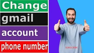 How To Change Gmail Account Phone Number In Mobile -Bangla