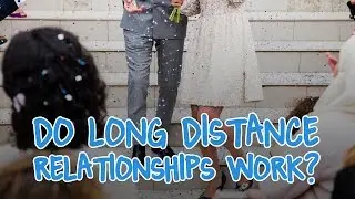 Do Long Distance Relationships Work? ( We Closed an International LDR)