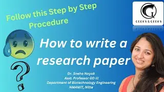 How to write a research paper? - Dr. Sneha Nayak