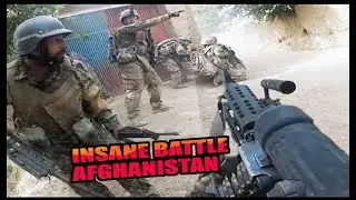INSANE COMBAT U.S. Fighting The Taliban In Afghanistan war